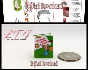 Digital Download IF YOU GIVE A Mouse A Cookie Book Pdf and Construction Tutorial for a Miniature 1:12 Scale Illustrated Readable Book