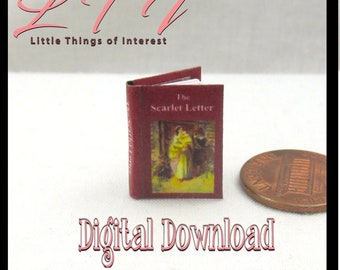 Digital Download THE SCARLET LETTER Book Pdf & Construction Tutorial for a Miniature 1:12 Scale Illustrated Readable Book Historical Romance