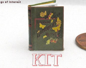 Kit BUTTERFLIES And MOTHS Book with Printed Pdf Instruction Tutorial 1:12 Miniature Dollhouse Scale Book Miniature Accessory Kit