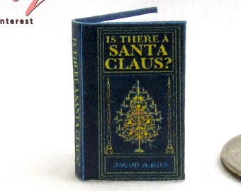 IS THERE A SANTA Claus? 1:12 Scale Miniature Dollhouse Readable Illustrated Hard Cover Book Christmas Children Story