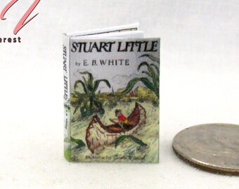 STUART LITTLE 1:12 Scale Miniature Dollhouse Readable Illustrated Hard Cover Book by E.B. White Children Story