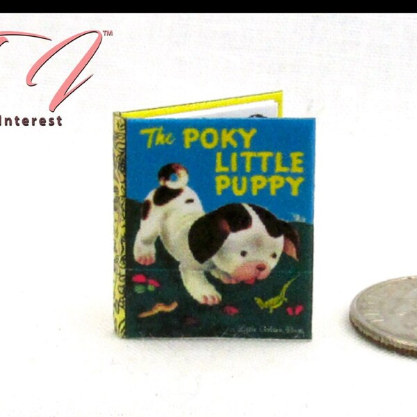 The POKY LITTLE PUPPY 1:12 Scale Miniature Dollhouse Readable Illustrated Hard Cover Book Children Story