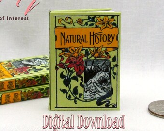 Digital Download ILLUSTRATED NATURAL HISTORY Illustrated Readable Miniature Book 1:6 Scale Playscale Printable Pdf Tutorial