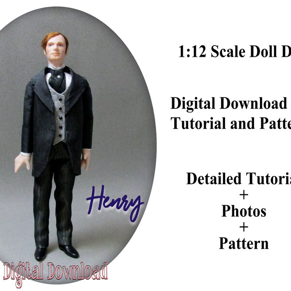 Digital Download HENRY Digital Download PDF Tutorial and Pattern 1:12 Scale Male Doll Outfit DIY (Experienced)