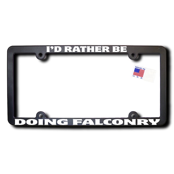 I'd Rather Be Doing Falconry License Frame v2