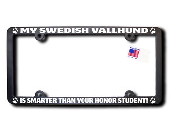 My Swedish Vallhund Is Smarter License  Frame