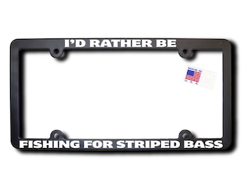 I'd Rather Be Fishing For Striped Bass License Frame v2.0