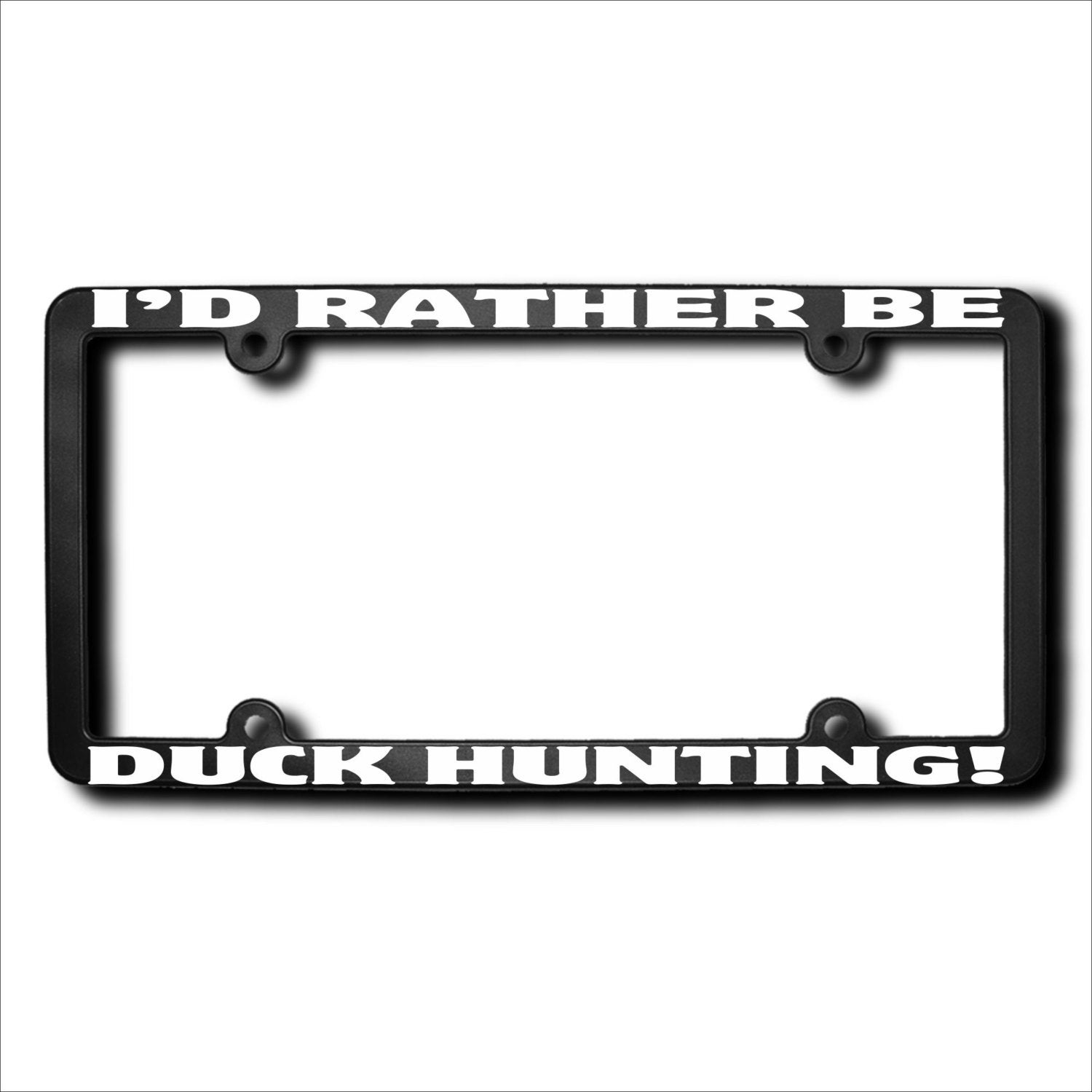 I'd Rather Be Duck Hunting License Plate Frame T Made in Etsy
