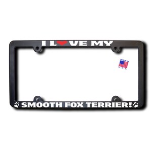 I Love My Smooth Fox Terrier License  Frame