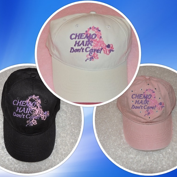 Chemo Hair Don't Care Hat, Chemo cap, Cancer hat FREE Shipping