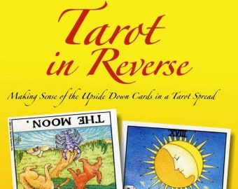 Tarot In Reverse Signed by the Author - Tarot Deck Learning