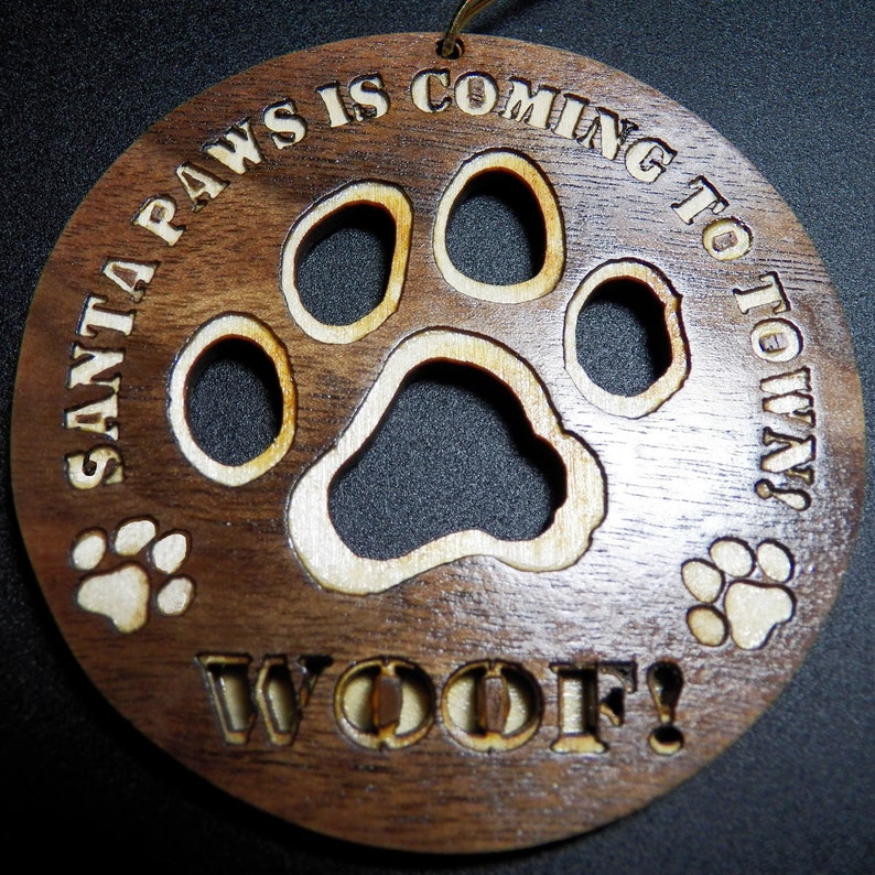 Laser Cut Paw and WOOF Ornament image 1