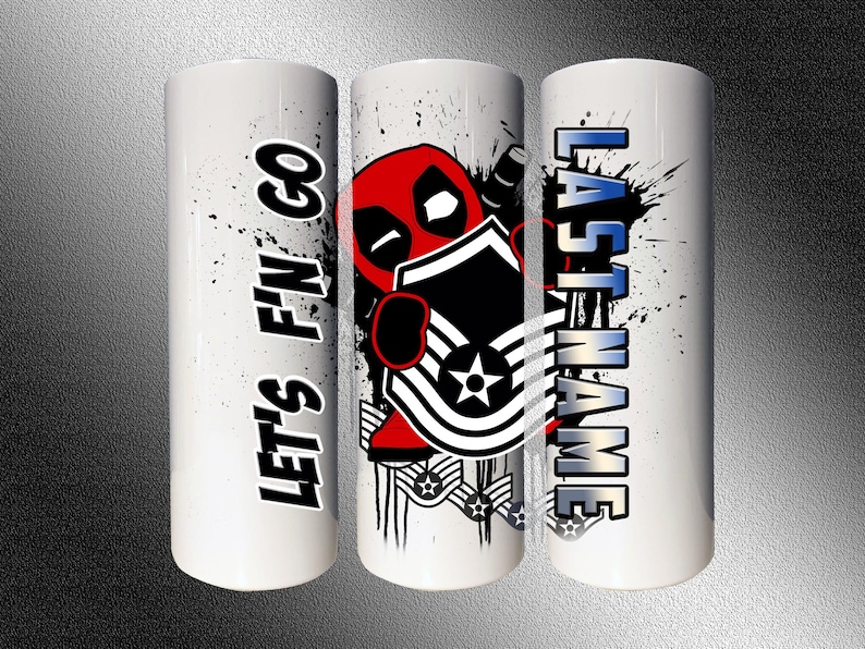 May include: Three white tumblers with a black and white graphic of a superhero holding a military insignia. The text "LET'S FN GO" is on one tumbler, "LAST NAME" is on another tumbler, and the third tumbler has a graphic of a superhero holding a military insignia.
