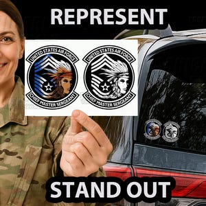 May include: Two round stickers with the text "UNITED STATES AIR FORCE" and "CHIEF MASTER SERGEANT". One sticker has a Native American woman with a headdress and the other has a similar design with blue accents. The word "REPRESENT" is at the top and "STAND OUT" at the bottom.