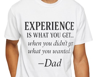 Dad Joke T-Shirt: Unisex Garment-Dyed Cotton Tee