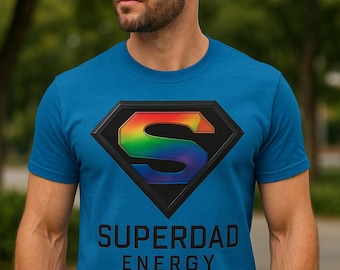 Superdad Energy T-Shirt: Pride-Inspired Dad Hero Tee