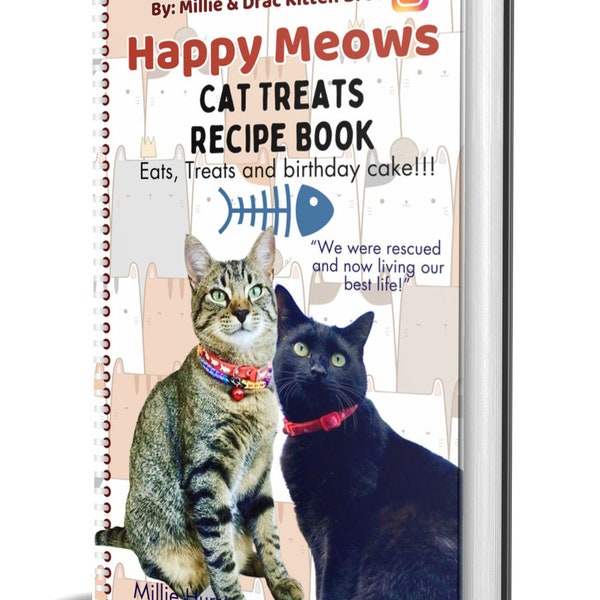 Recipe eBook for Cats (Treats and eats) HAPPY MEOWS, cat lover, pet, gift idea, easy recipes from meals to biscuits and treats. Homemade