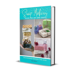 May include: Book cover with the title "Soap Making: Learn the Art and Craft" and the subtitle "The Business Behind the Suds" by Mel Million. The cover features colorful soap bars and bottles of essential oils.