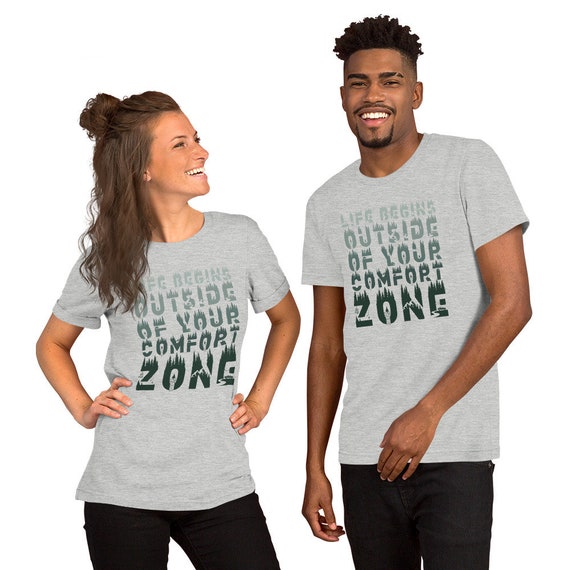 Life Begins Outside of Your Comfort Zone Outdoor Lovers Gift Camping  Enthusiasts Women's Clothes Men's Clothes Travel T-shirt 