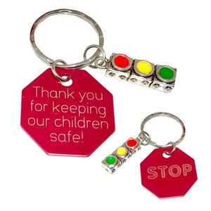 Stop Sign Keychain Gift for Crossing Guard with Traffic Light Charm - Thanks For Keeping Our Children Safe - Crossing Guard Appreciation
