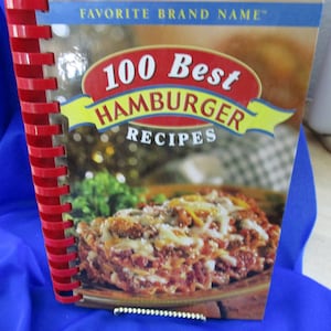 Vintage Cookbook - &quot;100 Best Hamburger recipes&quot; - - But Very timely in todays money crunch  - -&quot;  Very versitile meat -  - Estate find