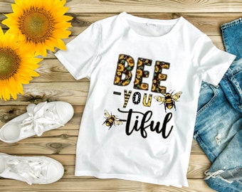 T shirt Be your own Kind of Beautiful Women’s Graphic Tee, Hip t-shirts, Sunflower shirt, Bee Shirt, Floral shirt,