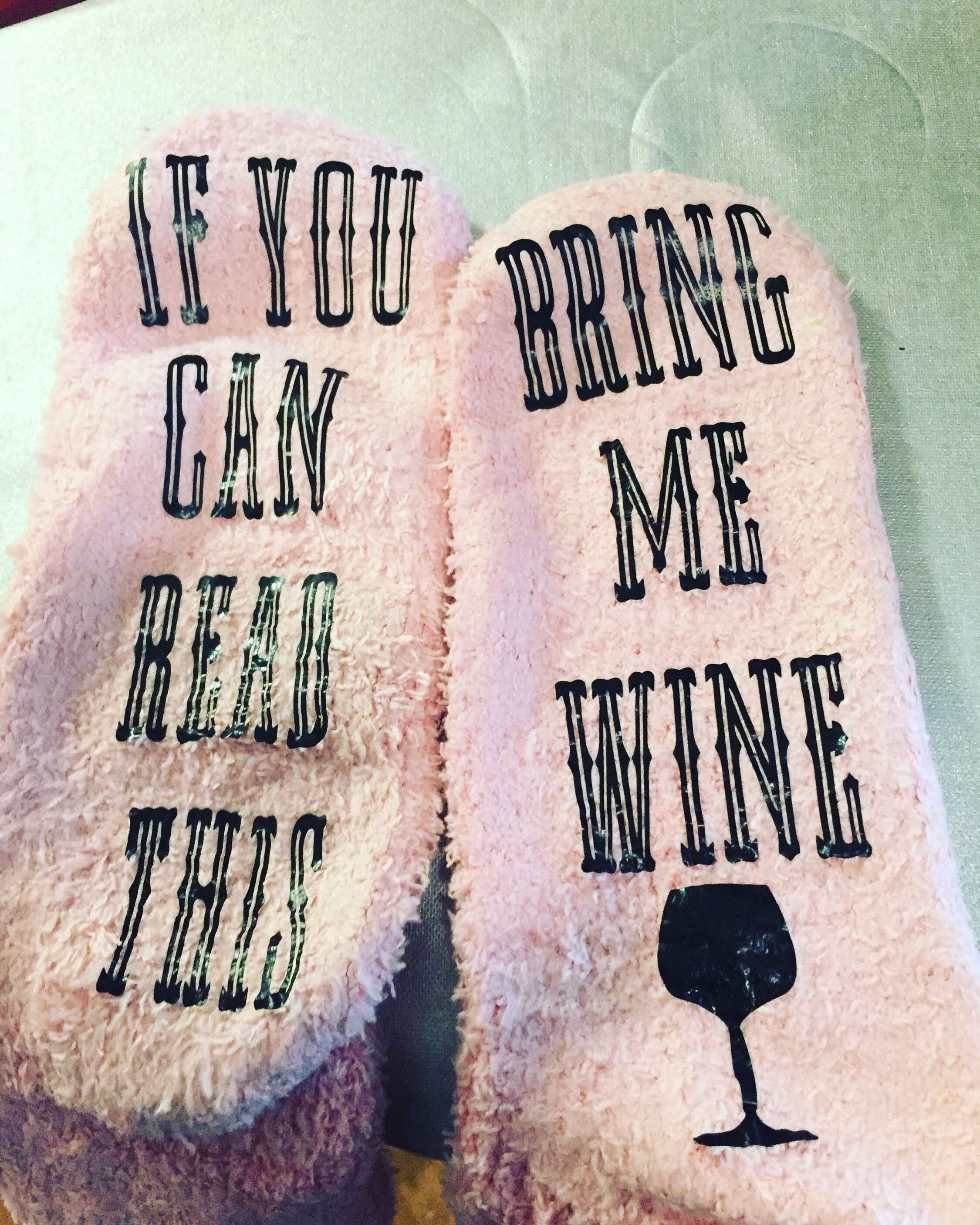 Fuzzy socks with customizable saying on the bottom are a must have gift for the woman who's always cold