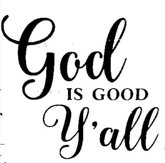 Decal God is good y'all Decal Yeti Cup Decal Car Decal | Etsy