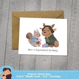 Supernatural Birthday Card, Moose and Squirrel, Approximately 5 x 7 Blank Card, Kraft Envelope, Dean Winchester, Sam Winchester, Fan Art image 1