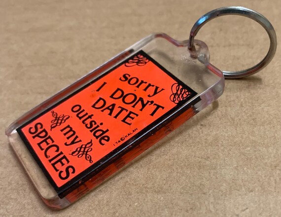 Vintage Humorous Keychain 1970's Dating 'Sorry I … - image 7