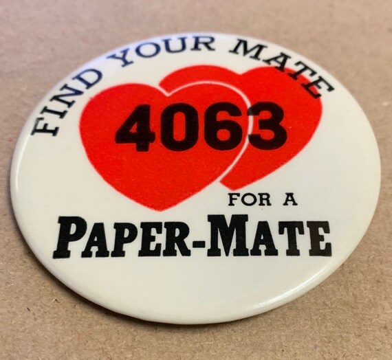 Pat Pen Paper-Mate Pens Rare pin back button pinback vintage … - Gem