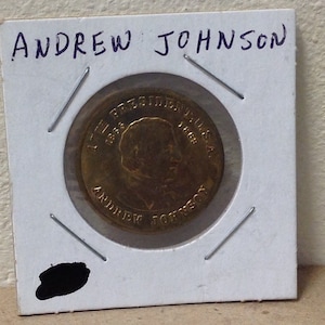 Andrew Johnson Token Brass Coin medal Early 20th Century Scovill Political Tailor President Collectible USA History 17th gift novelty 1 in