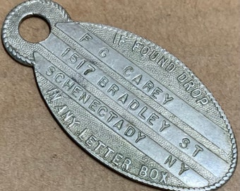 Rare Antique Key ID Tag watch fob Schenectady NY If Found Drop in any Letter Box 1517 Bradley St FG Carey early 20th 1900's nickel silver