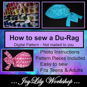 Può includere: Un modello digitale per cucire un du-rag. L'immagine mostra un du-rag rosa con un motivo bianco, un du-rag blu con un motivo bianco e un rocchetto di filo. Il testo sull'immagine recita "How to sew a Du-Rag", "Digital Pattern - Not mailed to you", "Photo Instructions", "Pattern Pieces Included", "Easy to sew", "Fits Teens & Adults" e "... Joy Lily Workshop ...".