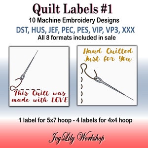 May include: Image of quilt labels with embroidery designs. The labels feature a needle and thread design with text that reads "This Quilt was made with LOVE" and "Hand Quilted Just for You". The image also includes the text "Quilt Labels #1" and "Joy Lily Workshop".