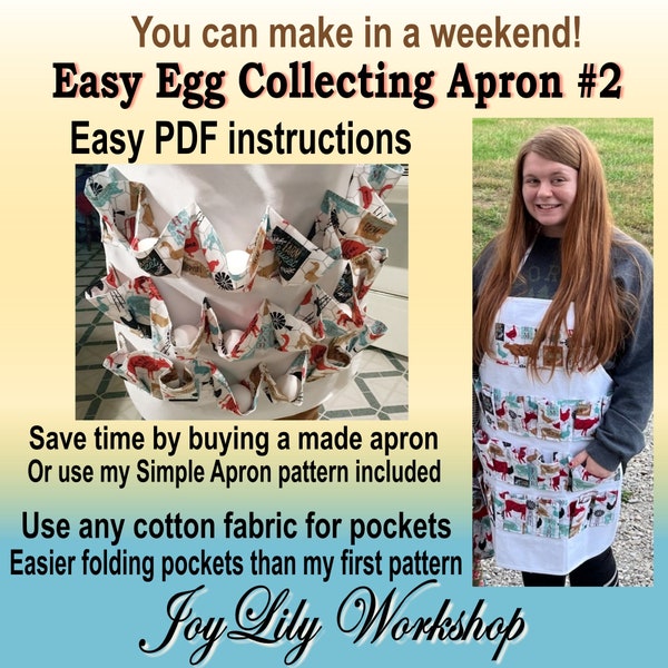 Another Easy Egg Collecting Apron for farmers #2. Fast to make. Simple Apron with pattern pieces.  Use apron for crafts or gardening too.