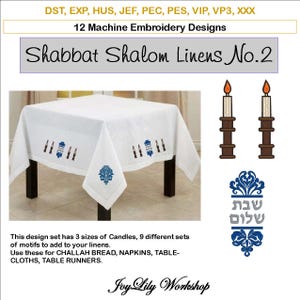 May include: White tablecloth with embroidered blue and black designs, including candles and floral patterns. The text "Shabbat Shalom Linens No.2" is displayed. This design set is for linens, challah bread, napkins, and table runners.