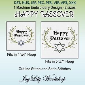 May include: Machine embroidery design for Passover featuring a wreath with the text "Happy Passover" and a Star of David. The design is available in two sizes: 4x4 inches and 5x7 inches.