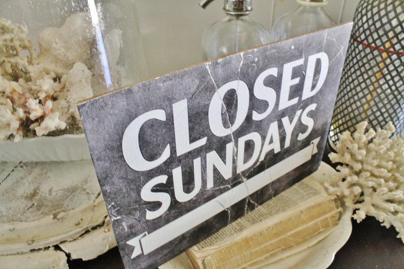 Vintage CLOSED SUNDAYS Wood Sign Farmhouse Decor Wall Art Etsy