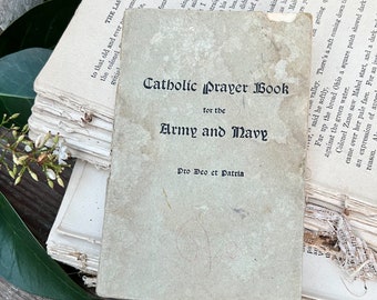 Antique Catholic Prayer Book for the Army and Navy Church Salvage Industrial 1917