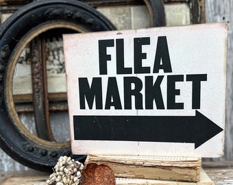 FLEA MARKET Wood Sign Vintage Antique Farmhouse Decor Wall Art Print Decor Black Aged Cream Sign