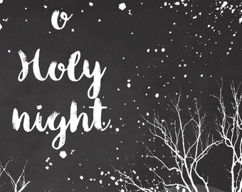 Digital Christmas Printable Christian Watercolor Chalkboard Winter Night Print for Cards, Tags, Crafts with O Holy Night