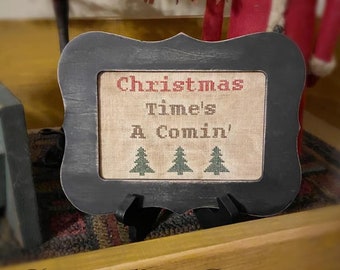 YOU Download PDF Cross Stitch Pattern Chart | Christmas Times A Comin | Primitive Prim | Stitchery