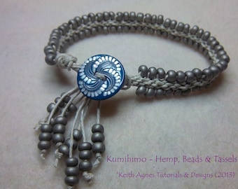 TUTORIAL Kumihimo - Hemp, Beads & Tassels