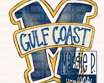 May include: A blue and yellow watercolor illustration of the letter "M" with the words "GULF COAST" in a banner across the top. The image is signed "Maggie P. Designs" in the bottom right corner.