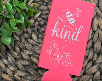 Be Kind Skinny Can Cooler, Bee Kind Slim Can Cooler, Bee and Floral Skinny Can Cooler