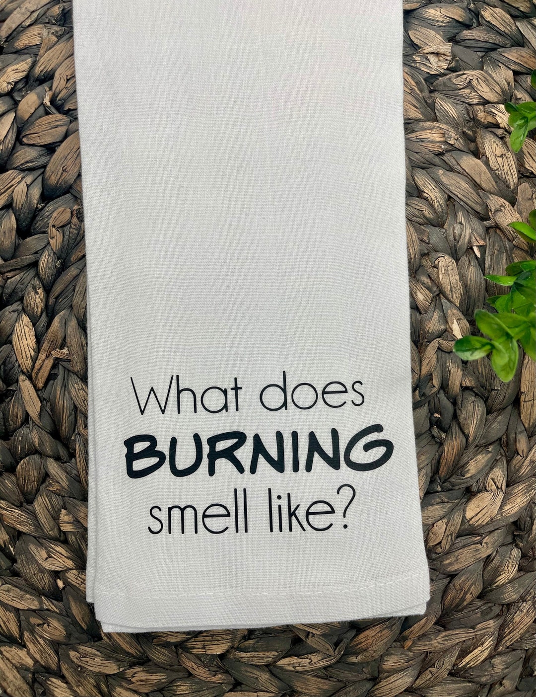 What Does Burning Smell Like, Kitchen Towel, Dish Towel, Towel for
