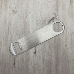 Blank Bottle Opener - Metal Bottle Opener - Stainless Bottle Opener - Bottle Top Opener - Bartender Tool - Beer