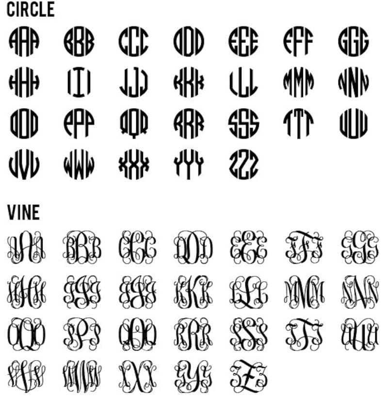 May include: A chart showing two different styles of monogram fonts, "Circle" and "Vine". Each font style shows the letters A through Z in uppercase.