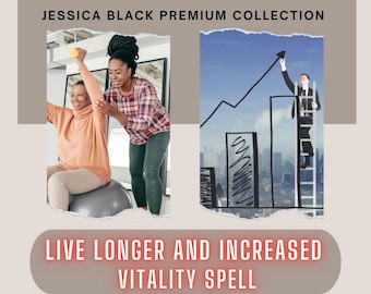 May include: An image with the text "JESSICA BLACK PREMIUM COLLECTION" at the top. The image is split into two sections. The left section shows two people exercising. The right section shows a person climbing a ladder to draw a graph. The text "LIVE LONGER AND INCREASED VITALITY SPELL" is at the bottom.